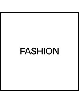 Fashion