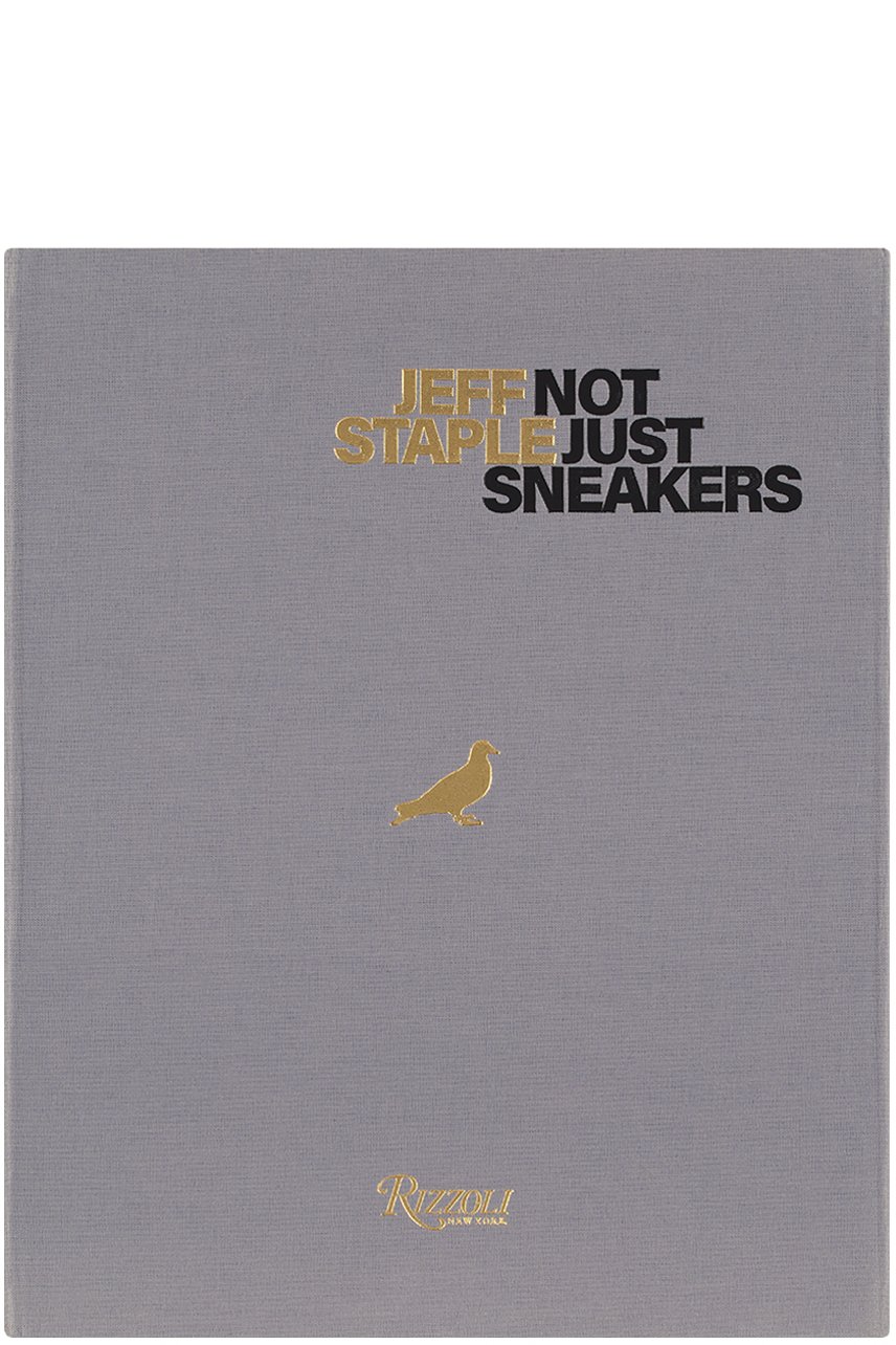 Rizzoli - Jeff Staple Deluxe: Not Just Sneakers