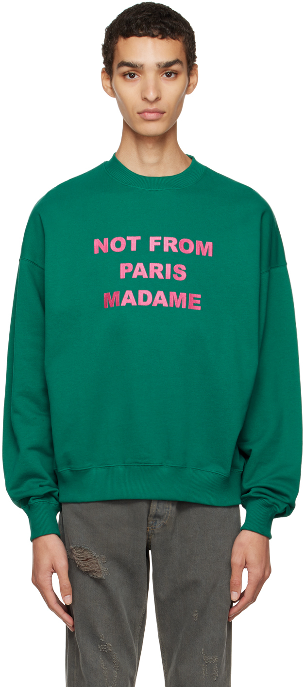 Drôle de Monsieur Men's Slogan Sweatshirt Green