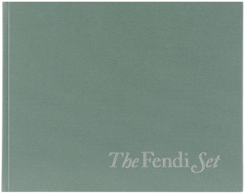 Rizzoli The Fendi Set: From Bloomsbury To Borghese In N/a
