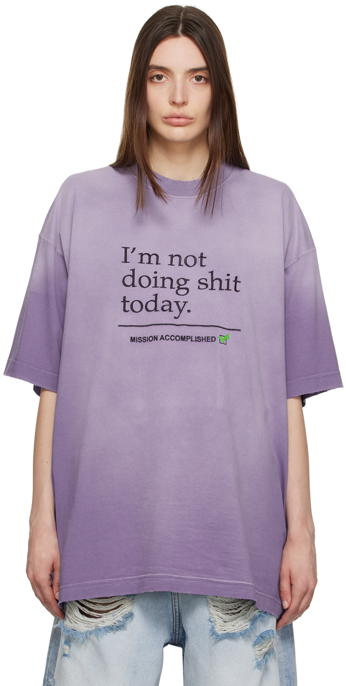 Purple 'I'm Not Doing Shit Today' T-Shirt by VETEMENTS on
