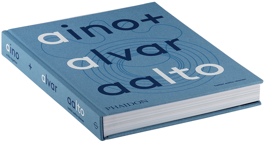 Phaidon Aino + Alvar Aalto: A Life Together In N/a