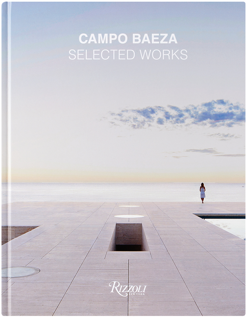 Rizzoli Campo Baeza: Selected Works In Multi