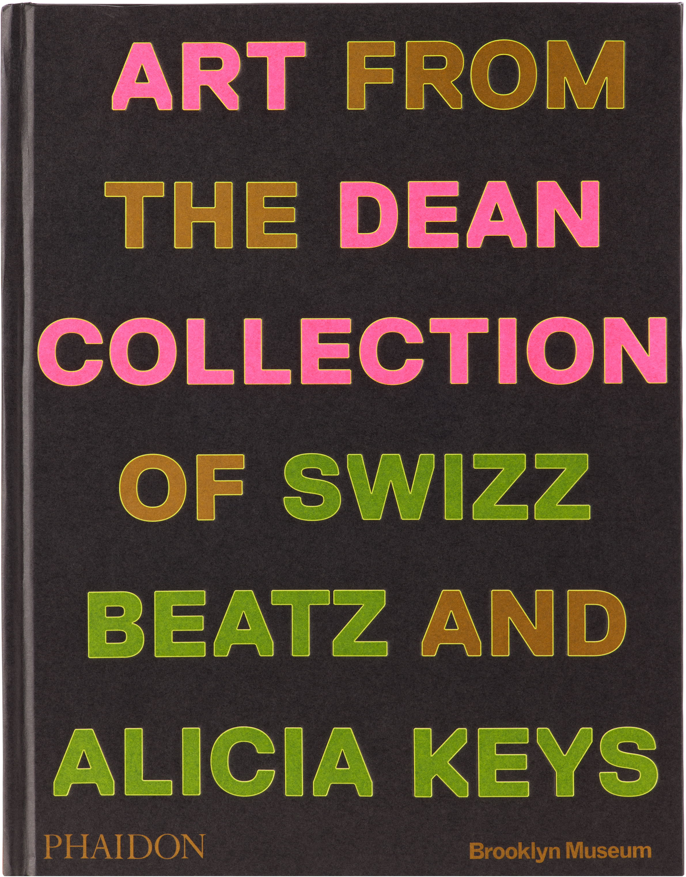 Phaidon Art From The Dean Collection Of Swizz Beats And Alicia Keys Book In N/a