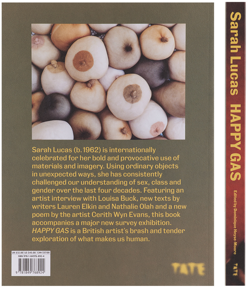 Abrams - Sarah Lucas: HAPPY GAS