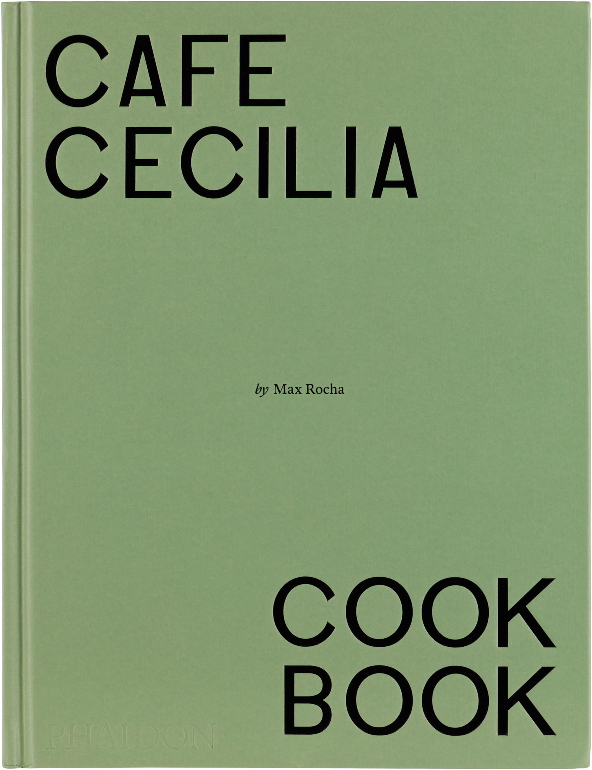 Phaidon - Café Cecilia Cookbook